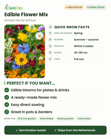 Edible Flower Mix quick grow facts: direct sow in spring, blooms summer to autumn, height 40-80 cm, full sun — edible blooms for plates and drinks in a ready-made mix
